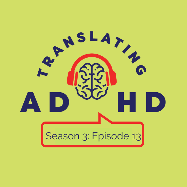 Translating ADHD