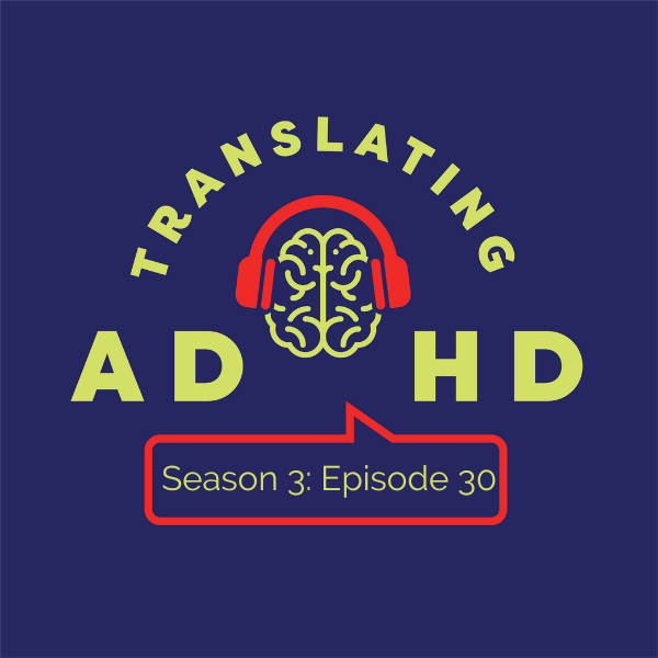 Translating ADHD