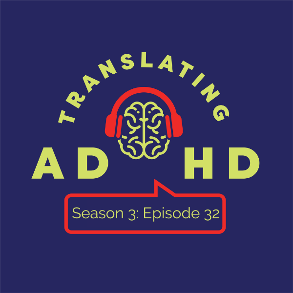 Translating ADHD