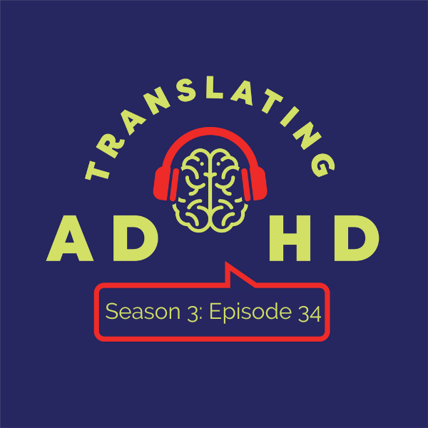 Translating ADHD