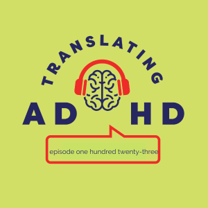 The Valuation of Time and Emotion with ADHD