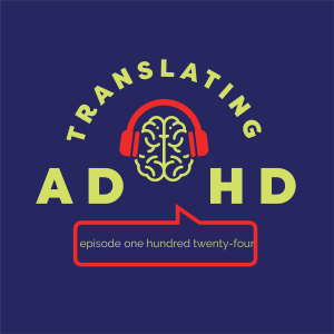 Creating Value Around Identity and Purpose with ADHD