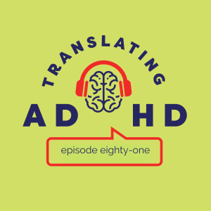 Accessing Nuance and the Subtle Signals with ADHD