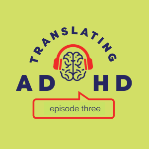 ADHD and Creating Change 