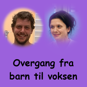 Overgang fra barneavdeling til voksenavdeling