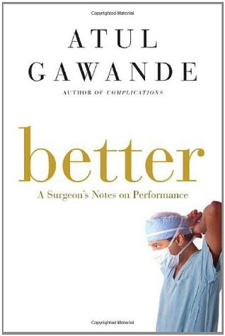 Book Discussion of Better by Atul Gawande