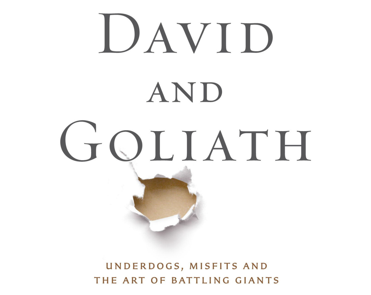 Book Review of David and Goliath by Malcom Gladwell