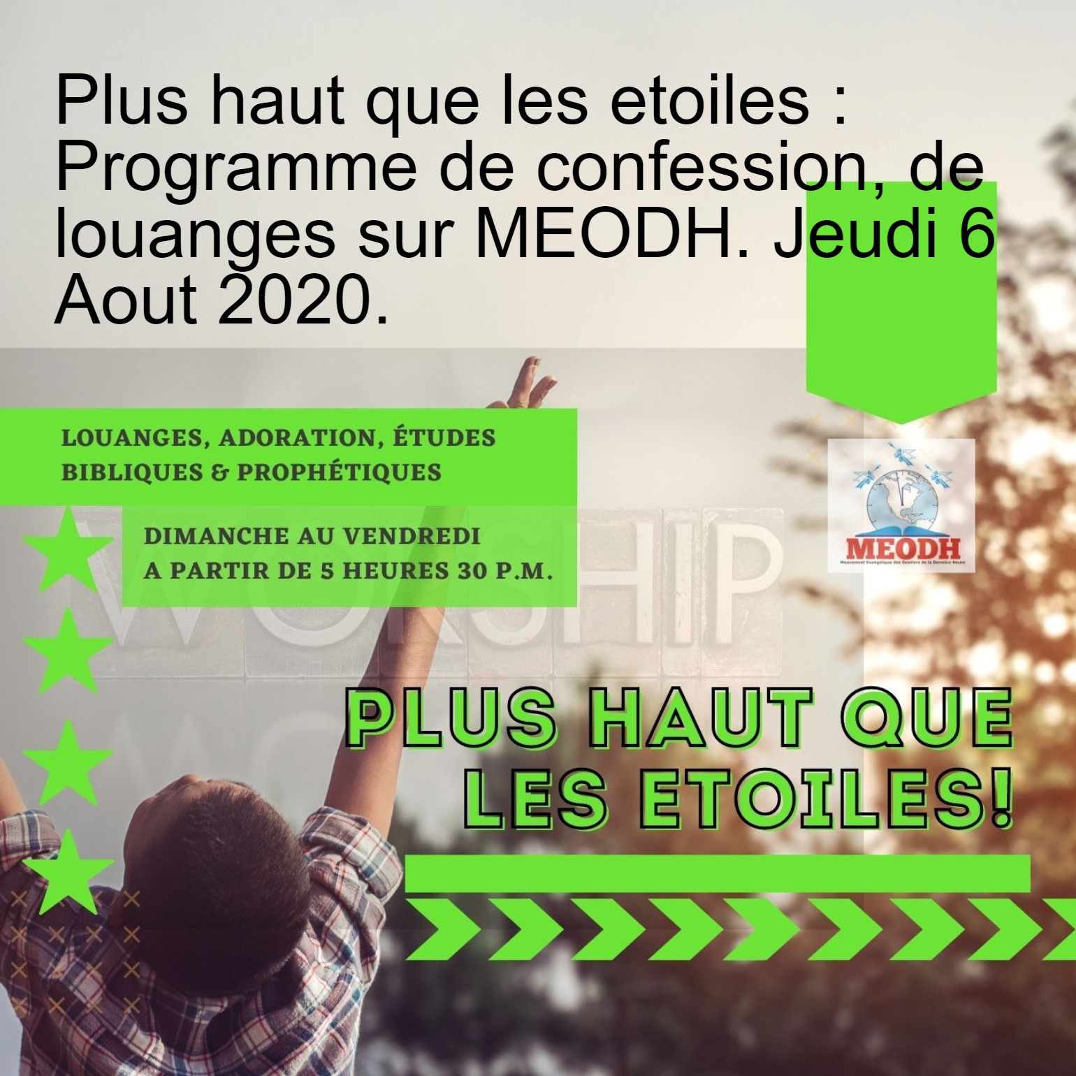 MEODH: Mouvement Evangélique des Ouvriers de la Dernière Heure