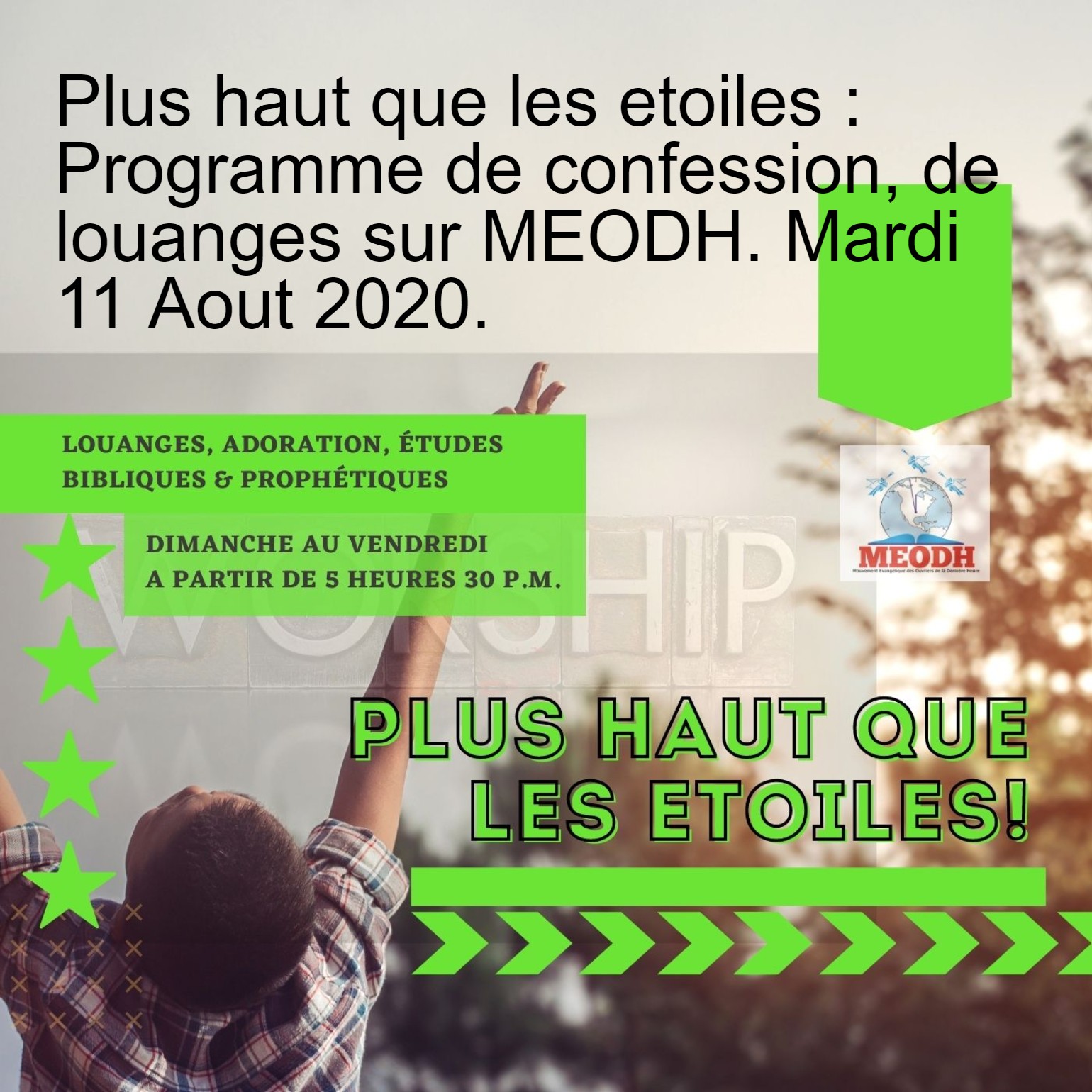 MEODH: Mouvement Evangélique des Ouvriers de la Dernière Heure