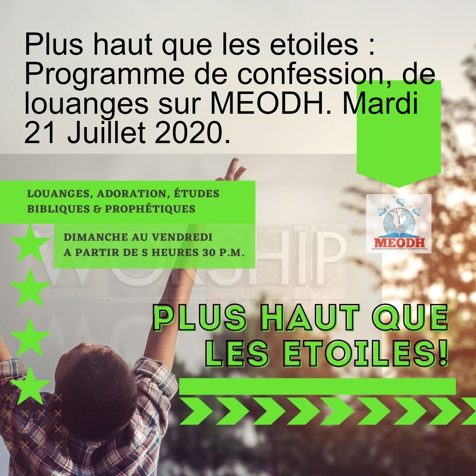 MEODH: Mouvement Evangélique des Ouvriers de la Dernière Heure