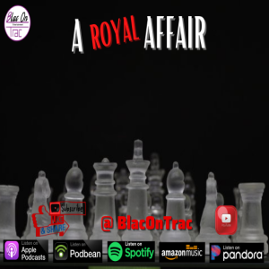 A ROYAL AFFAIR "TWO QUEENS & a BISHOP" EPISODE 1 (PART THREE)