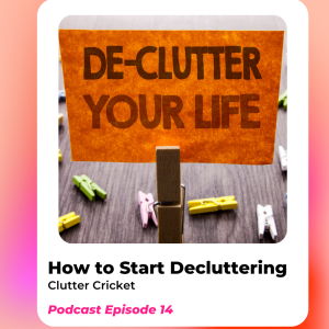 How to Start Decluttering