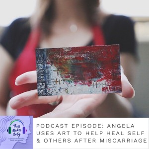 Angela Uses Art to Heal after Miscarriage