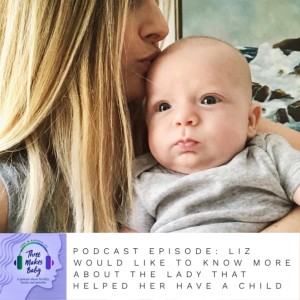 Liz Would Like to Know More about Her Egg Donors