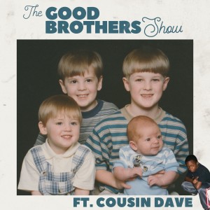 Brothers Court (ft. Cousin Dave)