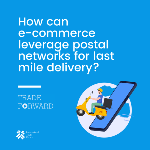 How can e-commerce leverage postal networks for last mile delivery?