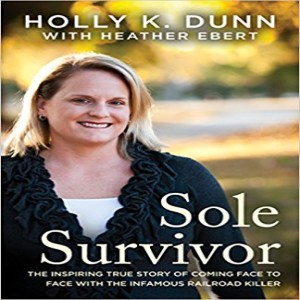 Holly K. Dunn: Sole Survivor