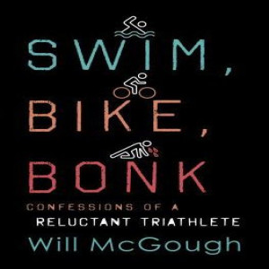 Will McGough: Swim Bike Bonk