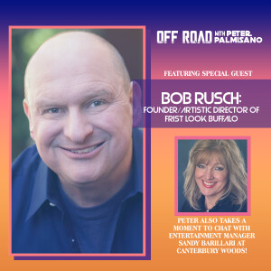 Bob Rusch - Founder/Artistic Director of First Look Buffalo