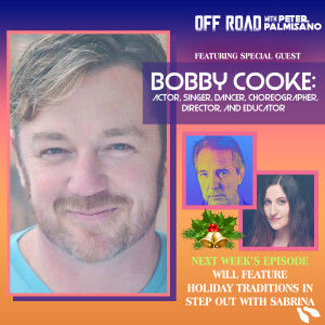 Bobby Cooke -  Actor, Singer, Dancer, Choreographer, Director, and Educator