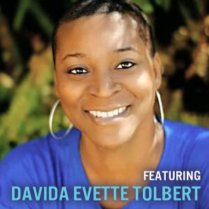 Special guest Davida Evette Tolbert