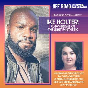 Ike Holter - Playwright of The Light Fantastic