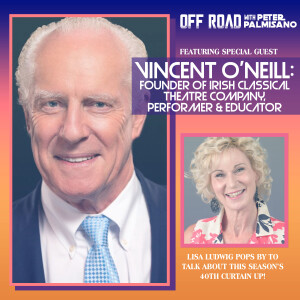 Vincent O’Neill - Founder of Irish Classical Theatre, Performer & Educator