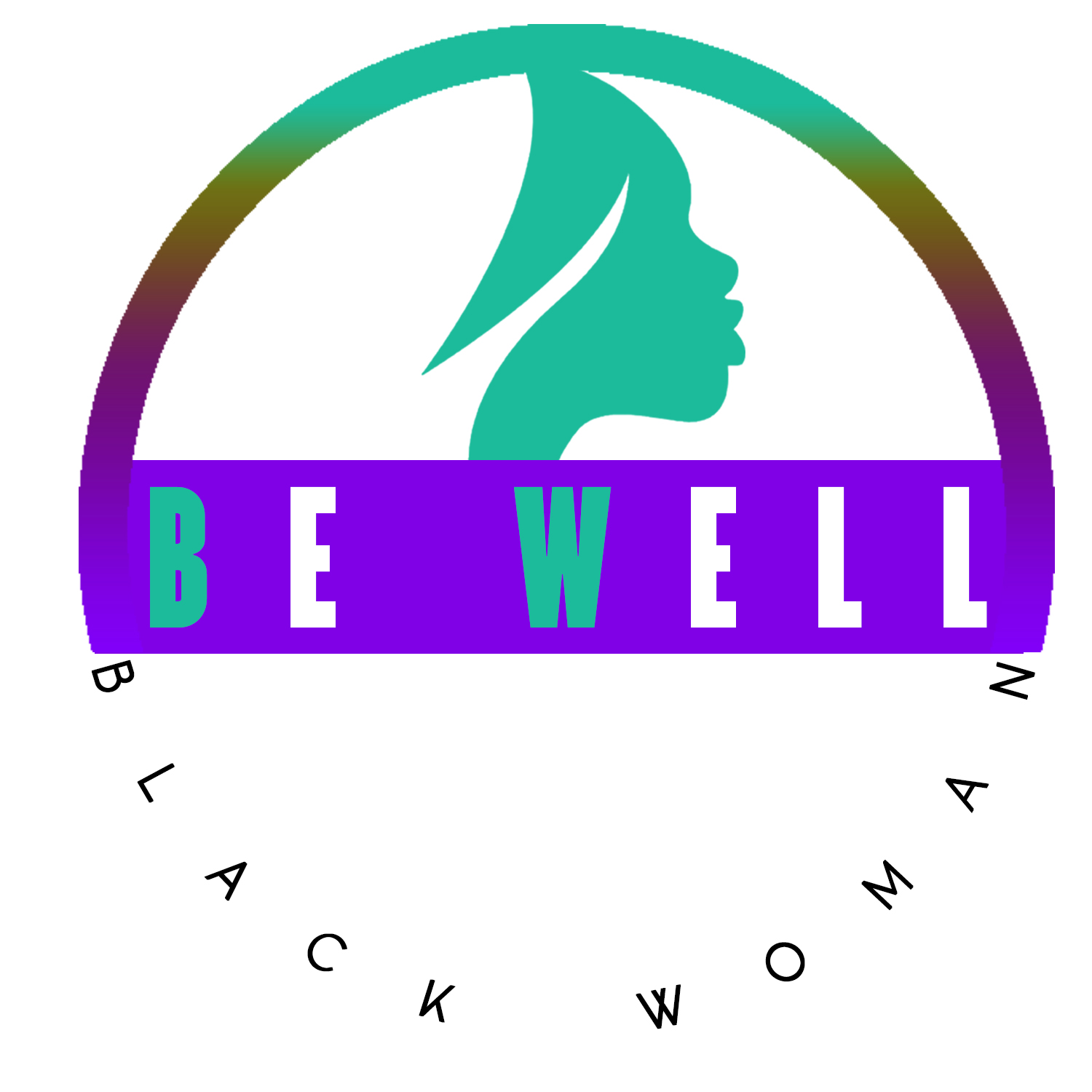 The Be Well Beautiful Woman Podcast