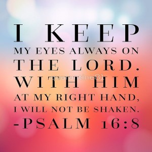 Psalm 16 - Trusting in the Lord