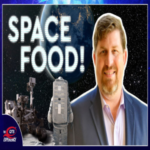 3D Printing Space Food! with Gene Boland