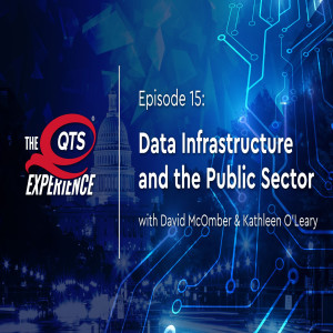 Data Infrastructure and the Public Sector with David McOmber and Kathleen O’Leary