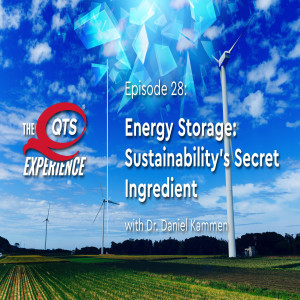 Energy Storage: Sustainability's Secret Ingredient with Dr. Daniel Kammen