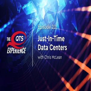 Just-In-Time Data Centers with Chris McLean