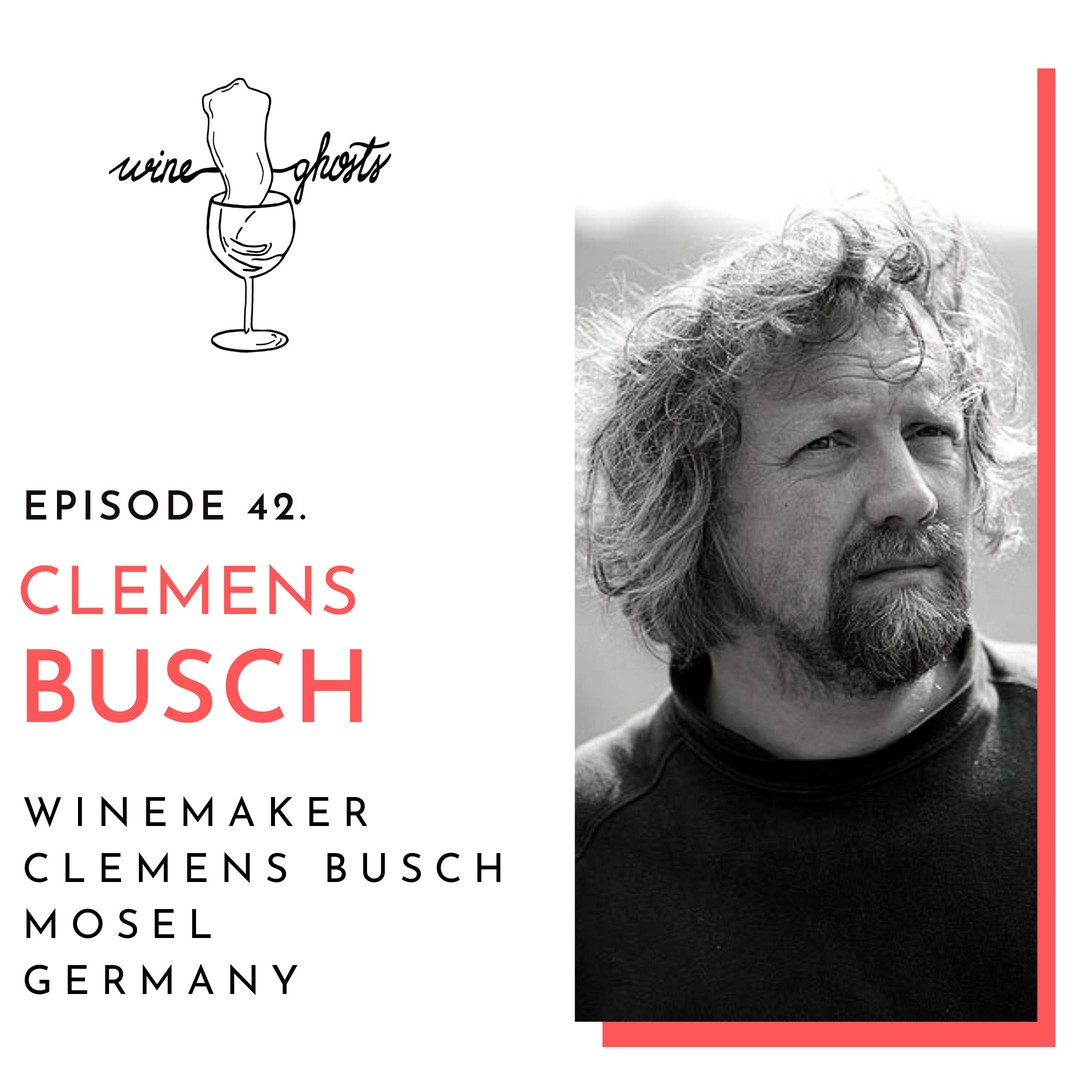 Ep. 42. / Biodynamic Mosel Rieslings in "Clemens Busch Style"