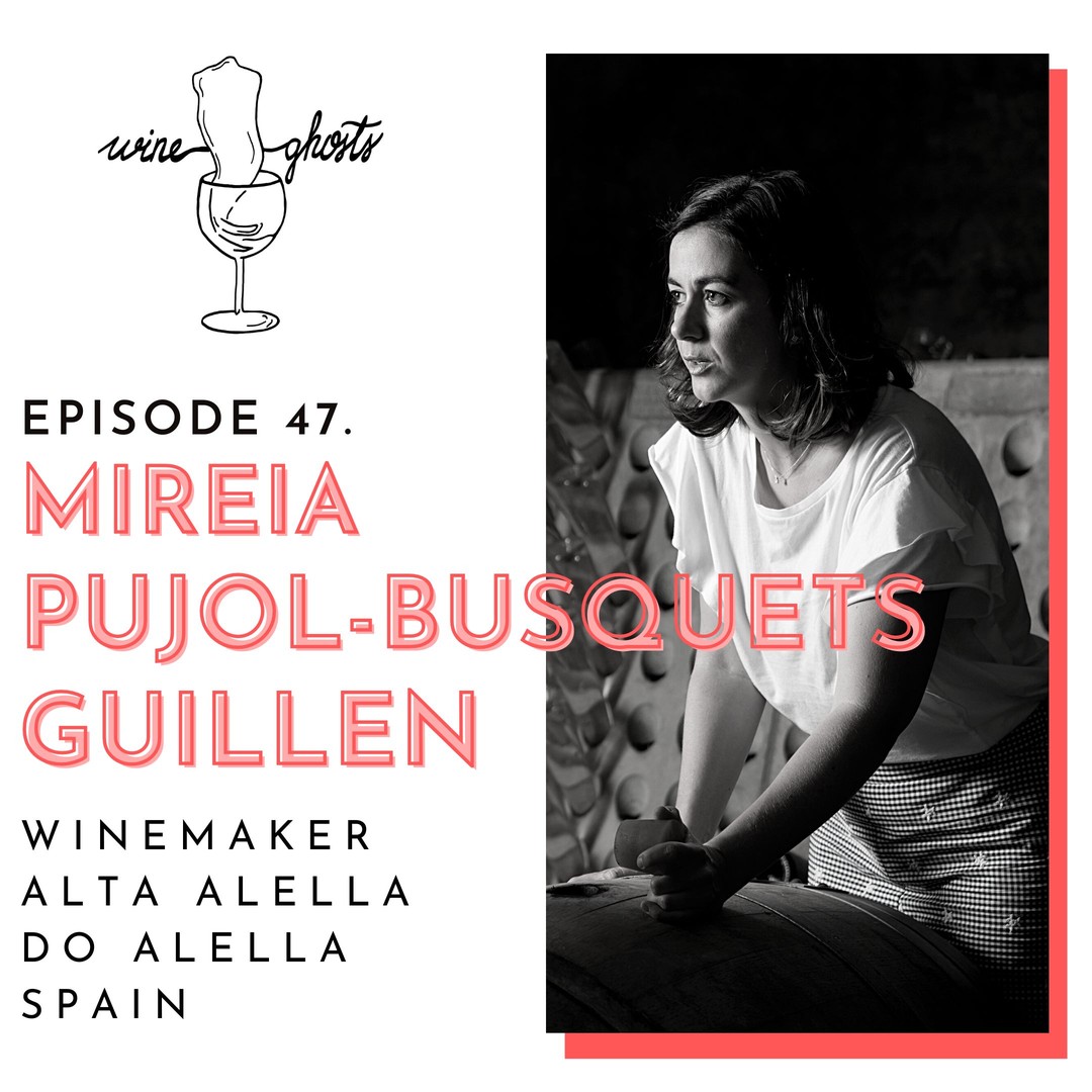 Ep. 47. / Alta Alella conjures Natural Wines from a Catalan Natural Park