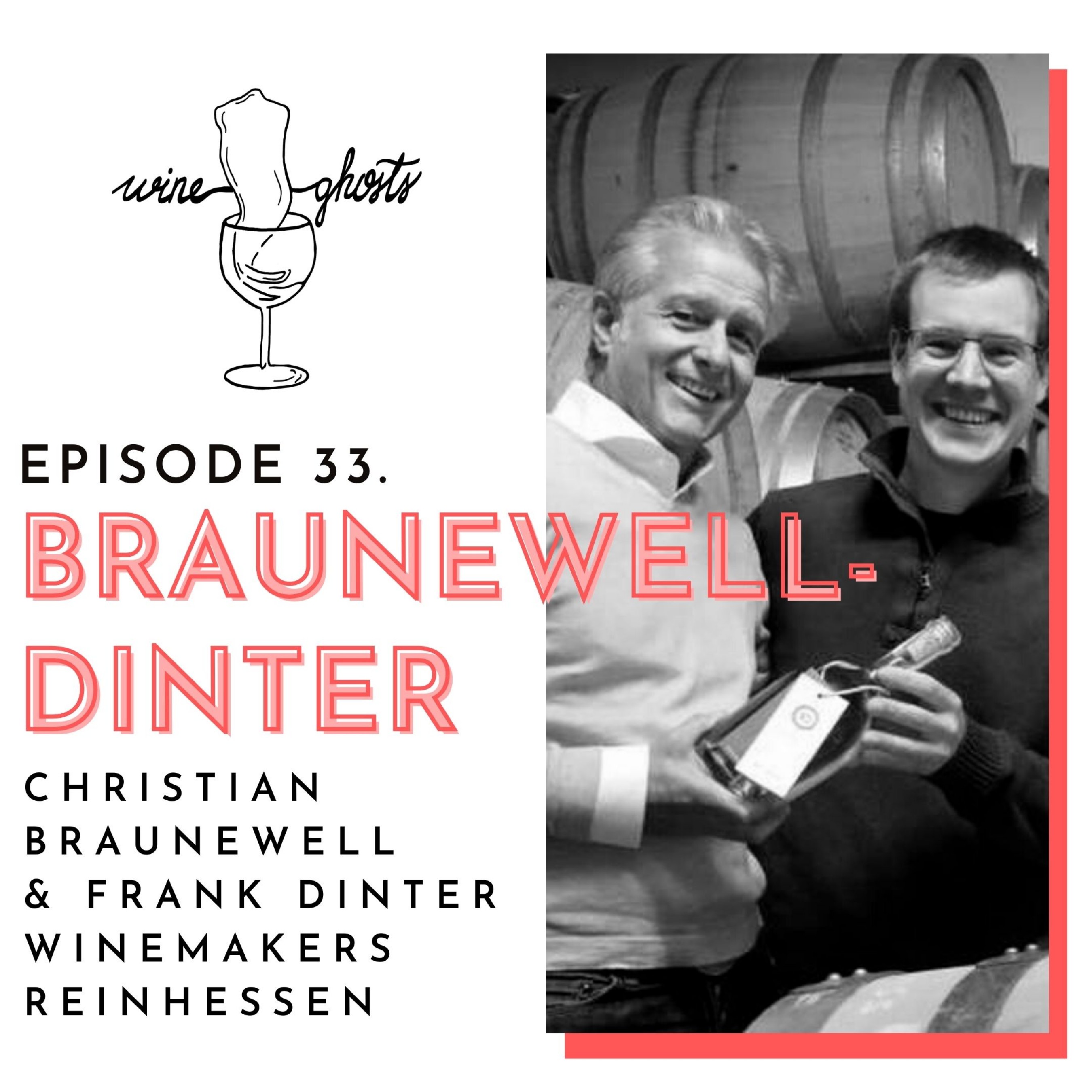 Ep. 33. / Secrets behind the Best Rosé of Germany: Braunewell Dinter