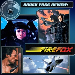 CIC Episode 70: Brush Pass Review: Firefox