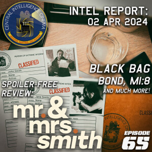 CIC Episode 65: Intel Report for April 2, 2024