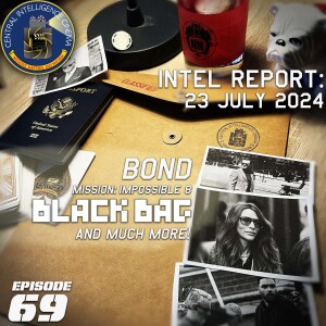 CIC Episode 69: Intel Report for July 23, 2024