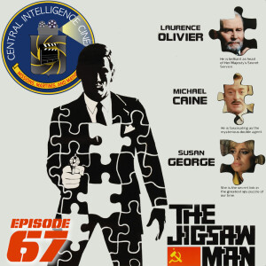 CIC Episode 67: Review of The Jigsaw Man