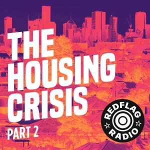 The housing crisis - part 2