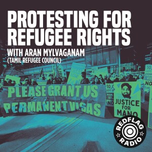 Protesting for refugee rights with Aran Mylvaganam