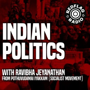 Indian politics with Ravibha Jeyanathan