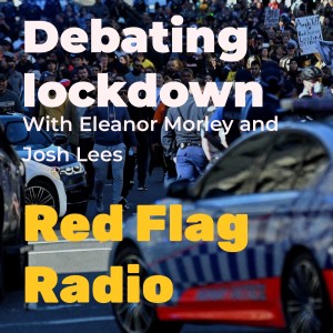 Debating lockdown with Eleanor Morley and Josh Lees