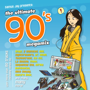 Samus Jay | The Ultimate 90's Megamix | Vol 1