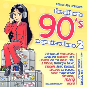 Samus Jay | The Ultimate 90's Megamix | Vol 2