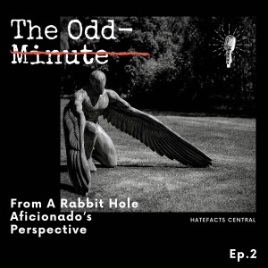 The Odd-Minute Ep. 2