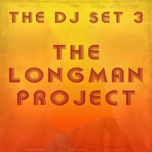 The Longman  Project DJ Set 3