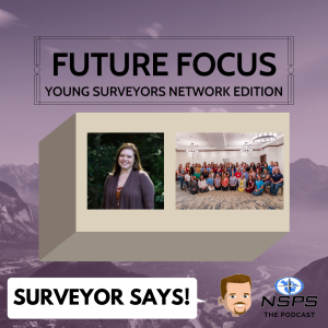 Episode 21 - Today's discussion is with Anna Rios, RPLS and organizer of the Women’s Surveyor Summit.