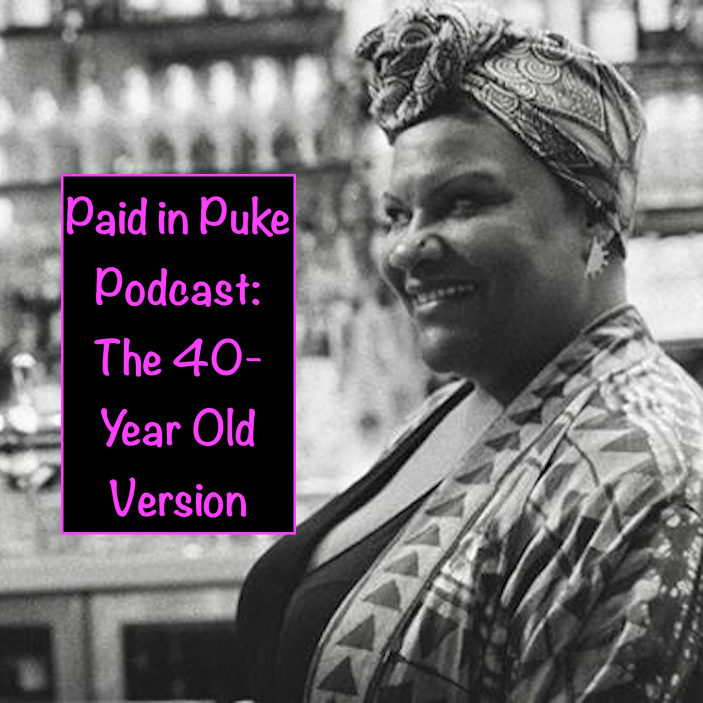 Paid in Puke Podcast!